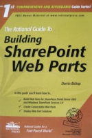The Rational Guide to Building SharePoint Web Parts (Rational Guides) артикул 11819d.
