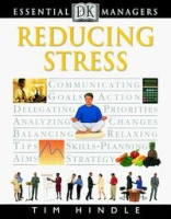 Reducing Stress (DK Essential Managers) артикул 11858d.