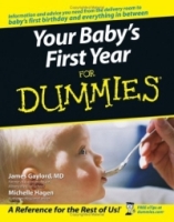 Your Baby's First Year For Dummies (For Dummies (Lifestyles)) артикул 11762d.